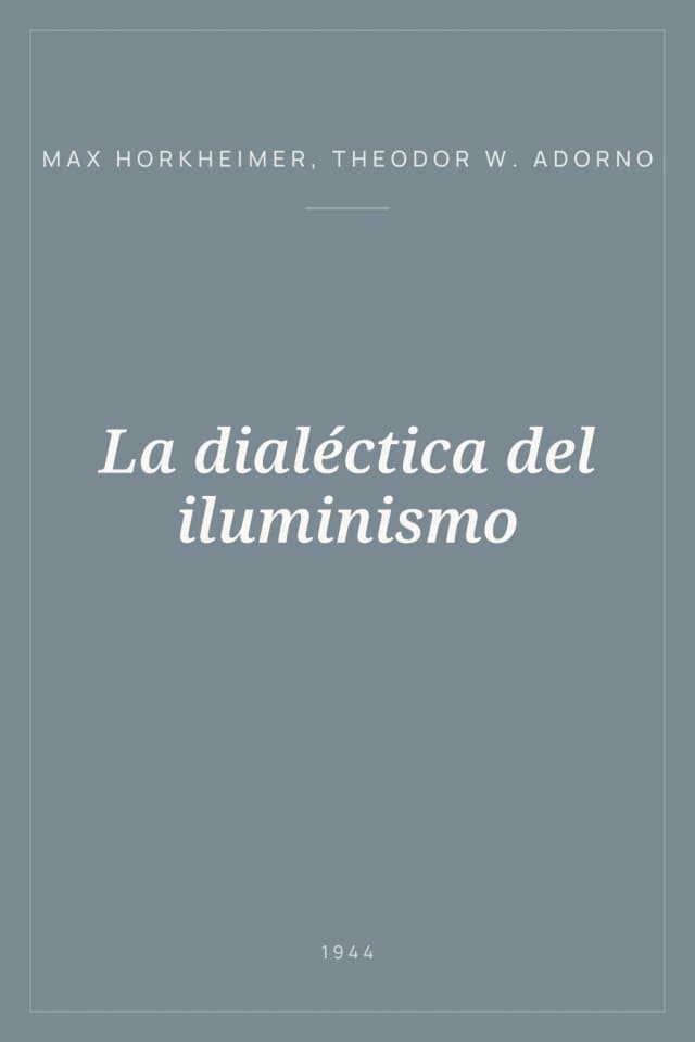Portada de La dialéctica del iluminismo