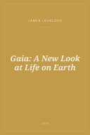 Portada de Gaia: A New Look at Life on Earth