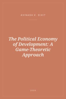 Portada de The Political Economy of Development: A Game-Theoretic Approach