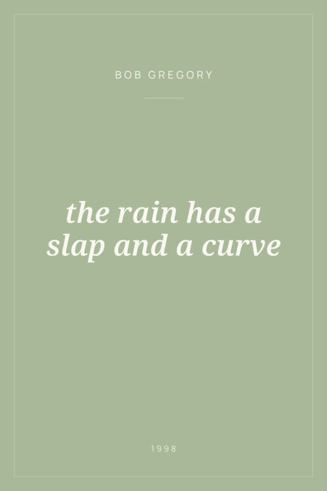 Portada de the rain has a slap and a curve