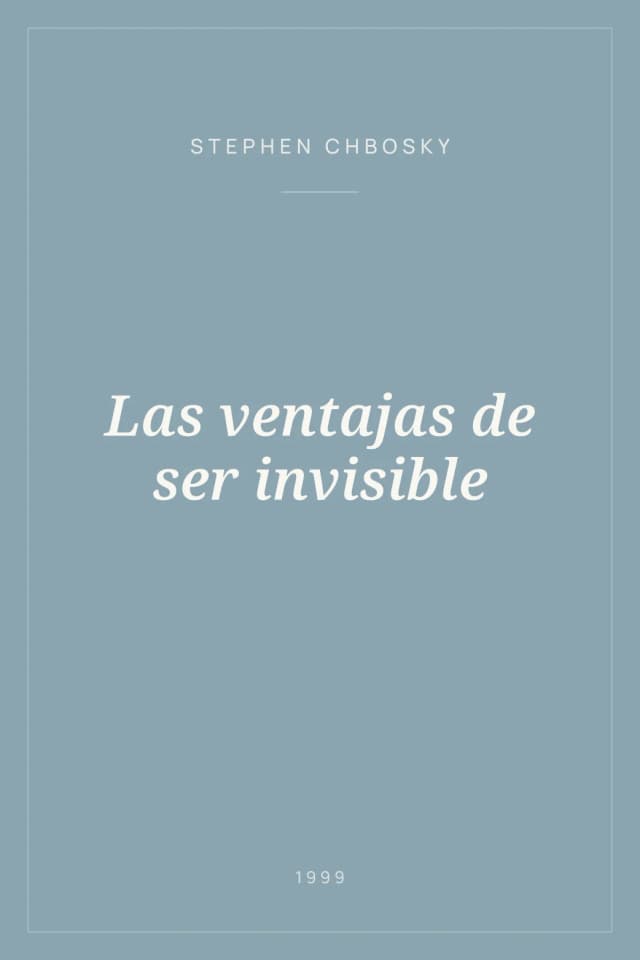 Portada de Las ventajas de ser invisible