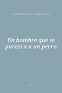 Portada de Un hombre que se parezca a un perro