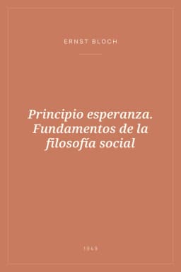 Portada de Principio esperanza. Fundamentos de la filosofía social