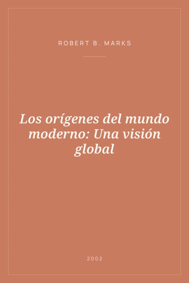 Portada de Los orígenes del mundo moderno: Una visión global