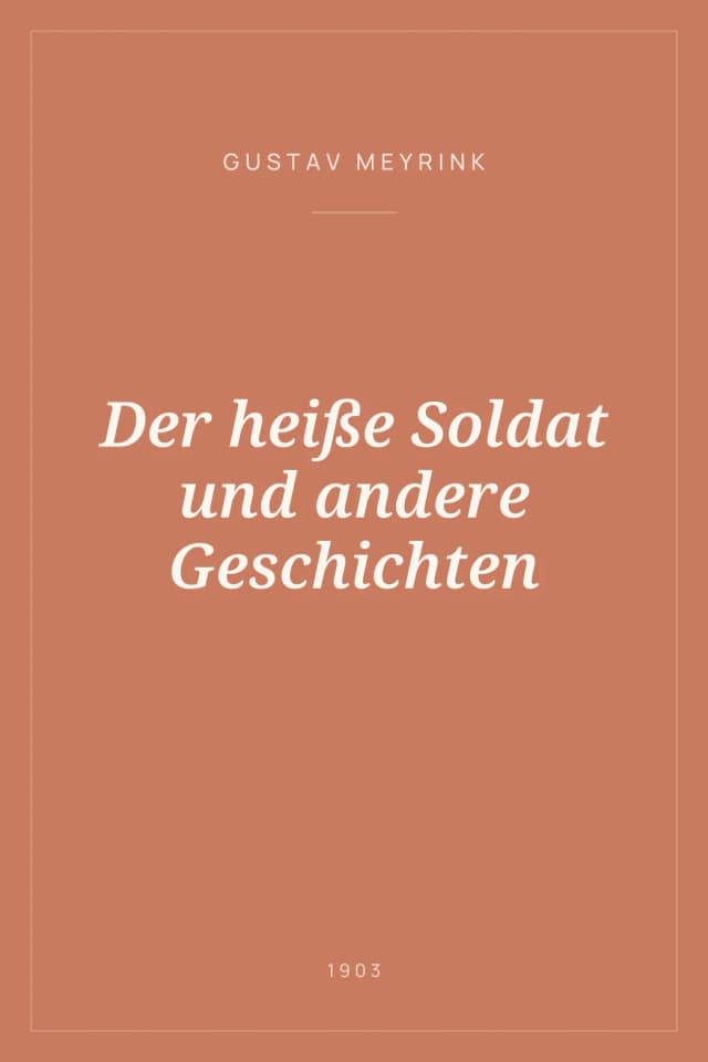 Portada de Der heiße Soldat und andere Geschichten