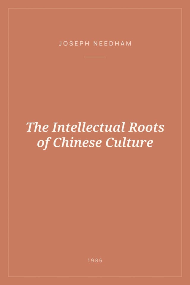 Portada de The Intellectual Roots of Chinese Culture
