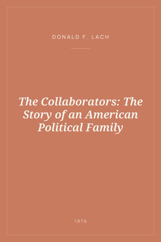 Portada de The Collaborators: The Story of an American Political Family