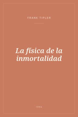 Portada de La física de la inmortalidad