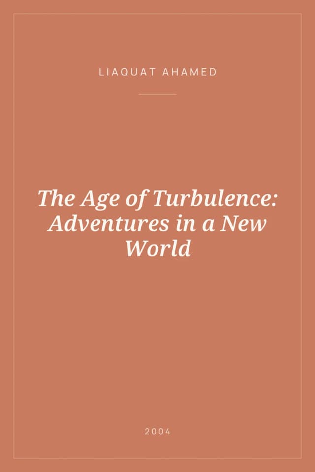 Portada de The Age of Turbulence: Adventures in a New World