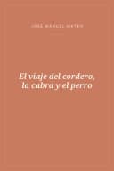 Portada de El viaje del cordero, la cabra y el perro