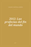 Portada de 2012: Las profecías del fin del mundo