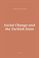 Portada de Social Change and the Turkish State