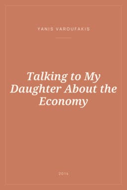 Portada de Talking to My Daughter About the Economy