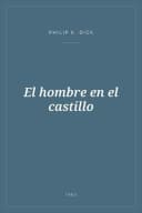 Portada de El hombre en el castillo