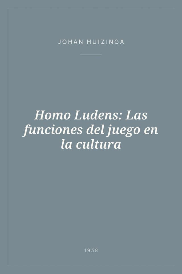 Portada de Homo Ludens: Las funciones del juego en la cultura