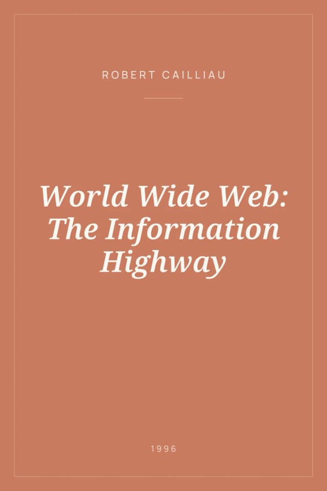 Portada de World Wide Web: The Information Highway