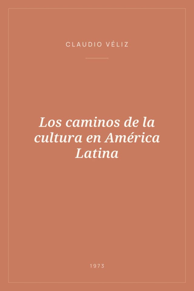 Portada de Los caminos de la cultura en América Latina