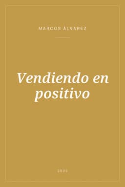 Portada de Vendiendo en positivo