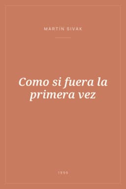 Portada de Como si fuera la primera vez
