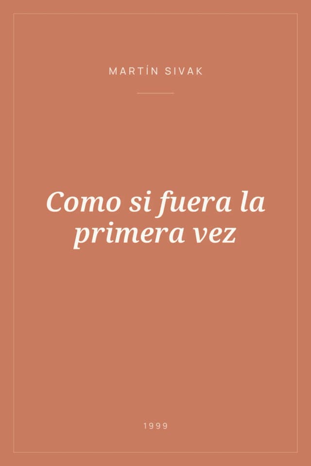 Portada de Como si fuera la primera vez