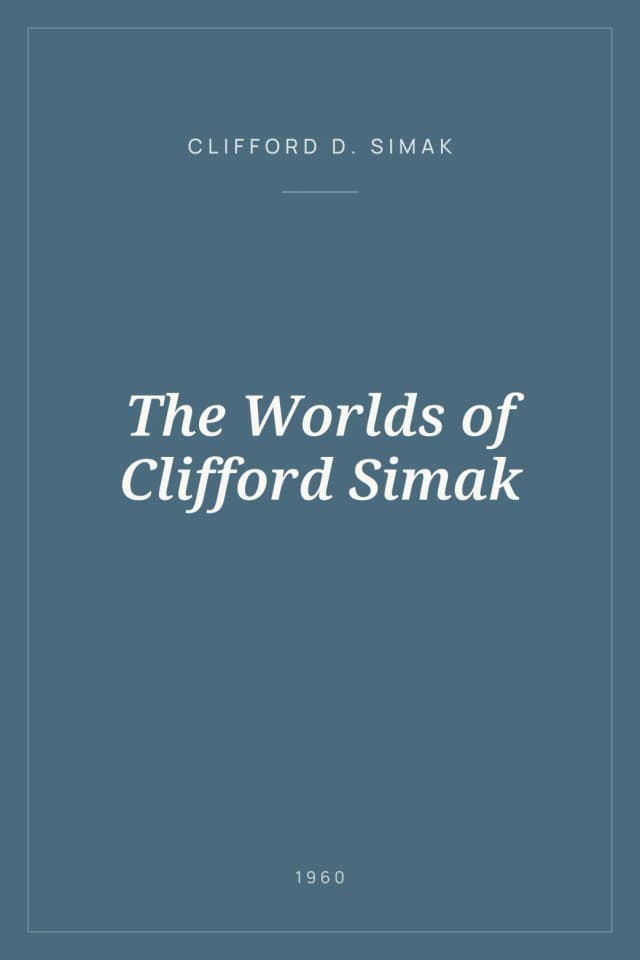 Portada de The Worlds of Clifford Simak