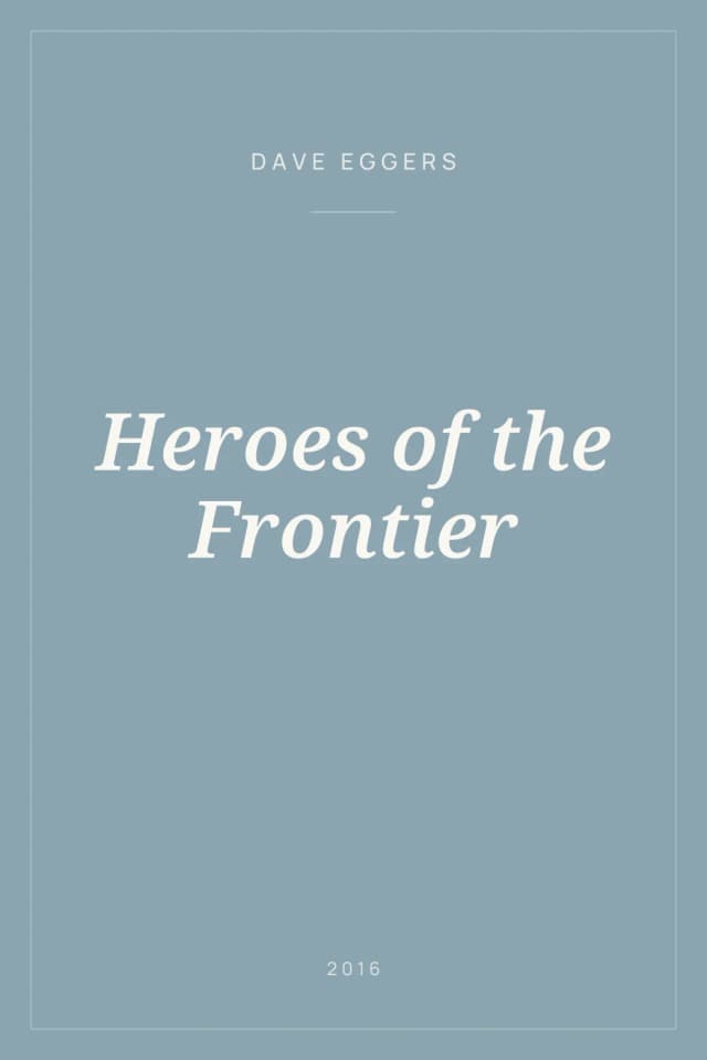 Portada de Heroes of the Frontier