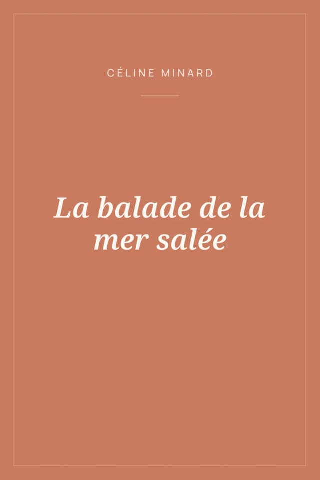 Portada de La balade de la mer salée