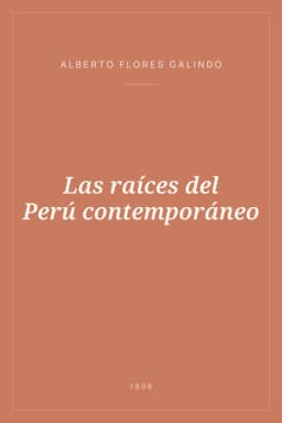 Portada de Las raíces del Perú contemporáneo