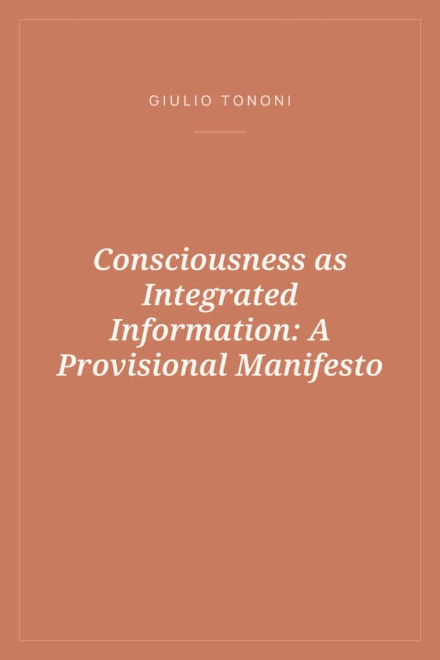 Portada de Consciousness as Integrated Information: A Provisional Manifesto