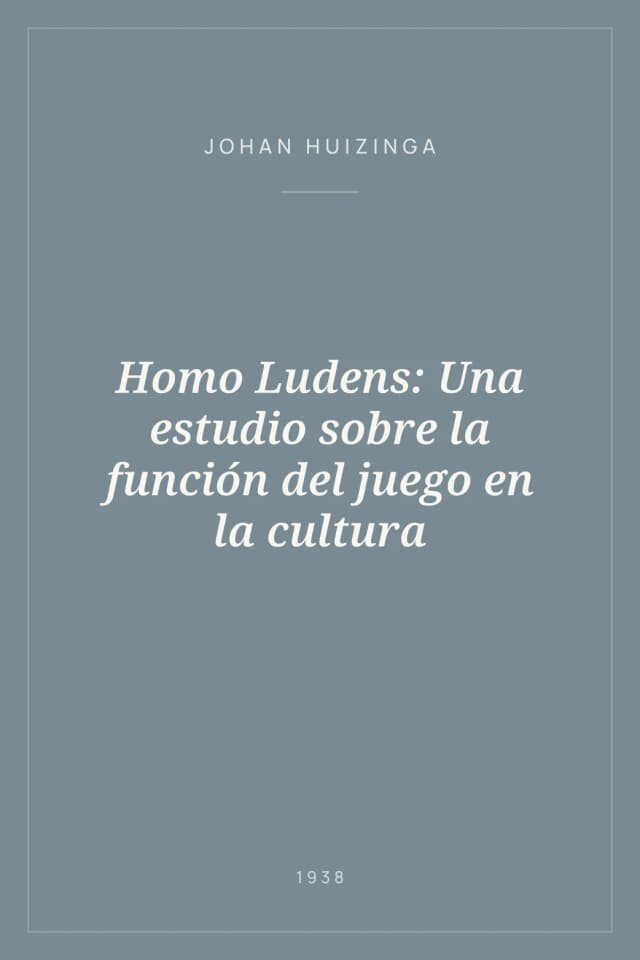 Portada de Homo Ludens: Una estudio sobre la función del juego en la cultura