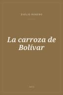 Portada de La carroza de Bolívar