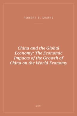 Portada de China and the Global Economy: The Economic Impacts of the Growth of China on the World Economy