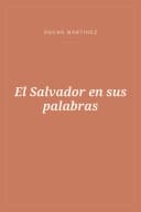 Portada de El Salvador en sus palabras