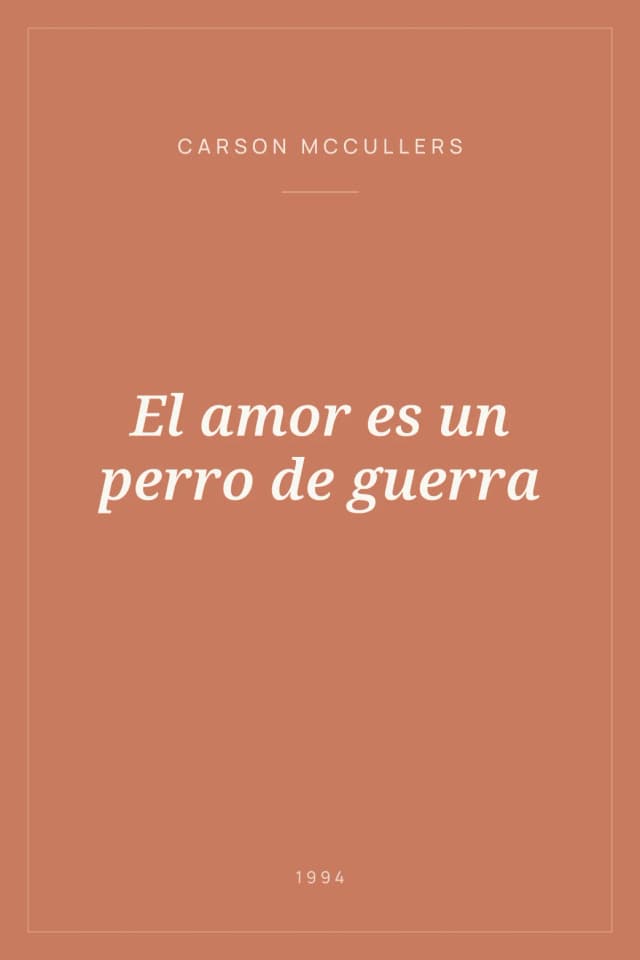 Portada de El amor es un perro de guerra
