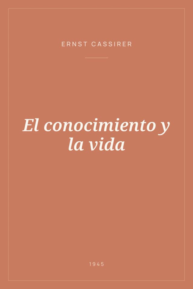 Portada de El conocimiento y la vida
