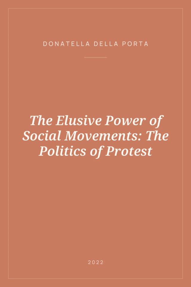 Portada de The Elusive Power of Social Movements: The Politics of Protest