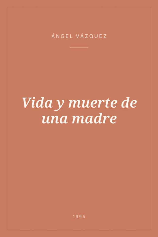 Portada de Vida y muerte de una madre