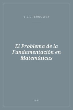 Portada de El Problema de la Fundamentación en Matemáticas