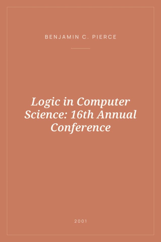 Portada de Logic in Computer Science: 16th Annual Conference