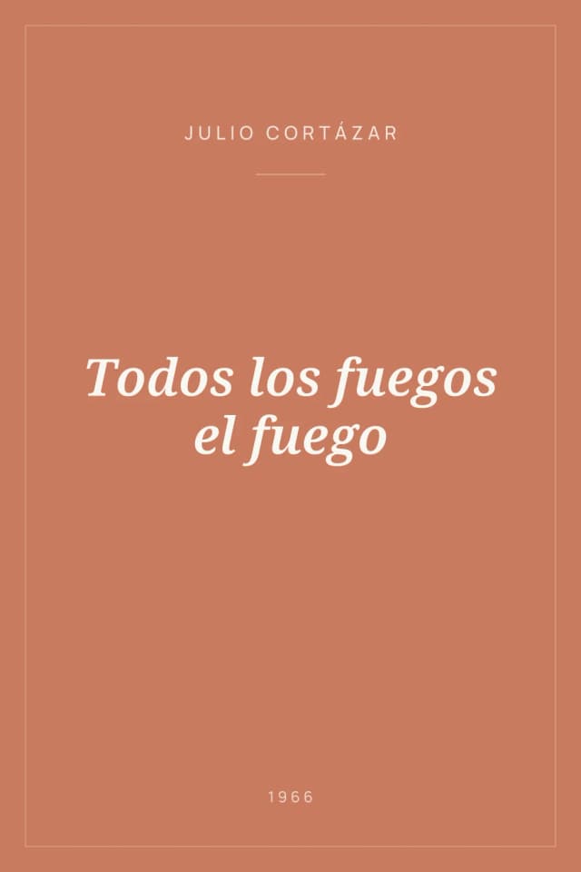 Portada de Todos los fuegos el fuego