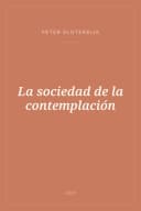 Portada de La sociedad de la contemplación