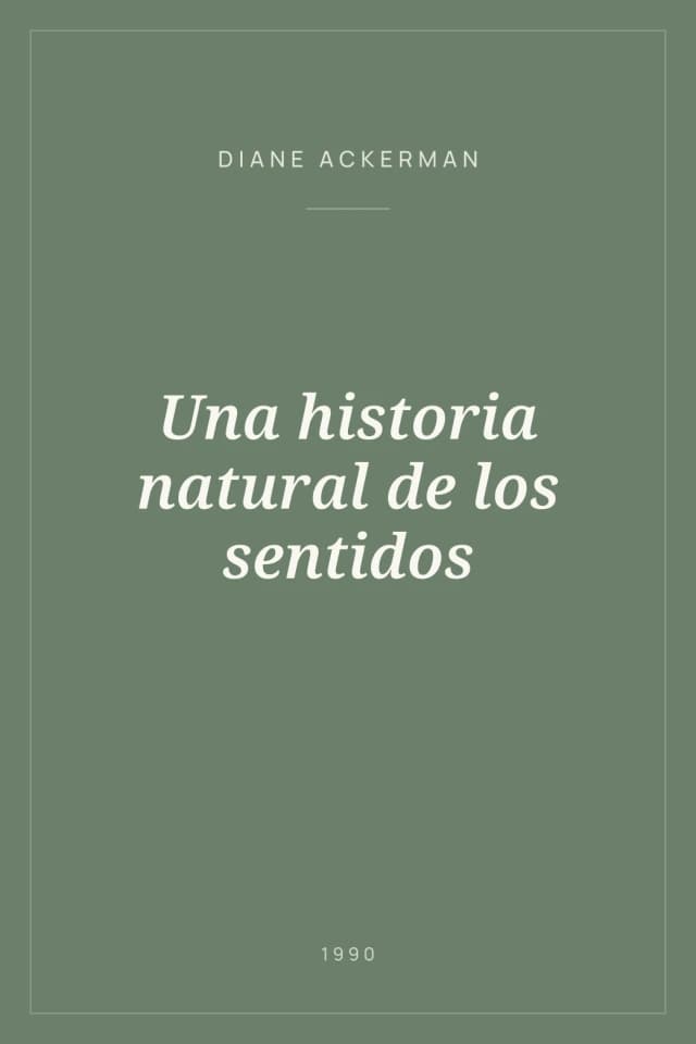Portada de Una historia natural de los sentidos