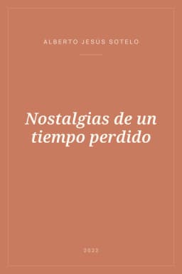 Portada de Nostalgias de un tiempo perdido