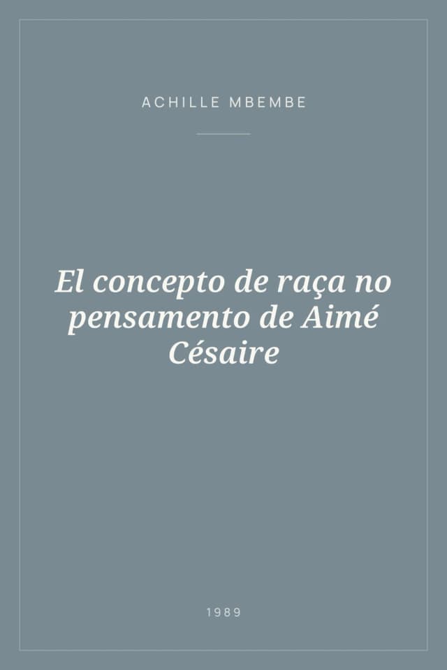 Portada de El concepto de raça no pensamento de Aimé Césaire
