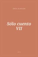 Portada de Sólo cuento VII