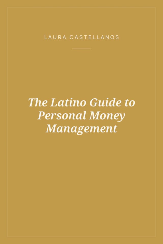 Portada de The Latino Guide to Personal Money Management