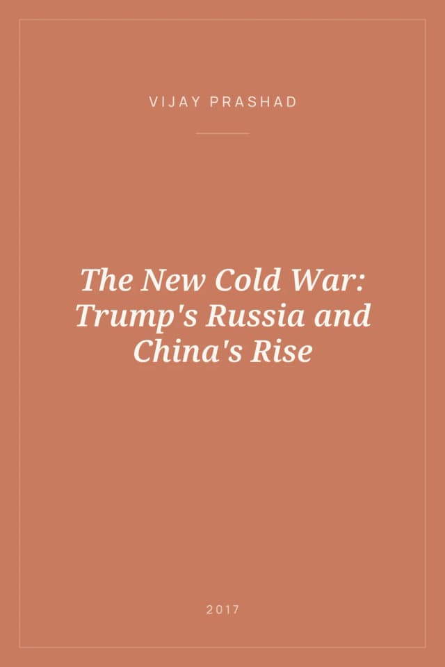 Portada de The New Cold War: Trump's Russia and China's Rise