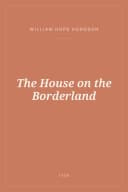 Portada de The House on the Borderland