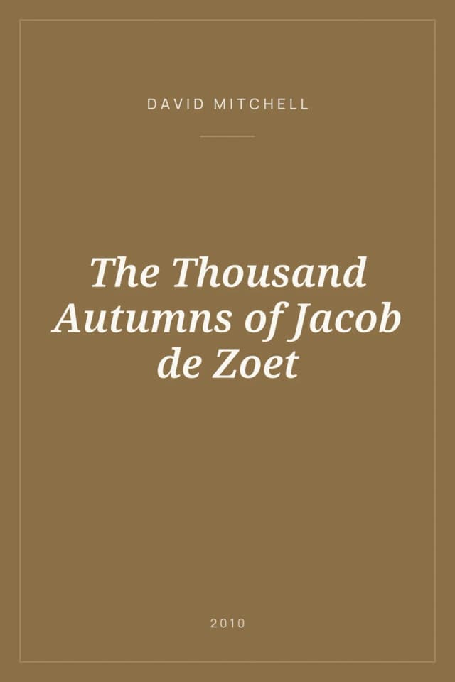 Portada de The Thousand Autumns of Jacob de Zoet