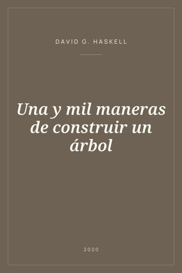 Portada de Una y mil maneras de construir un árbol